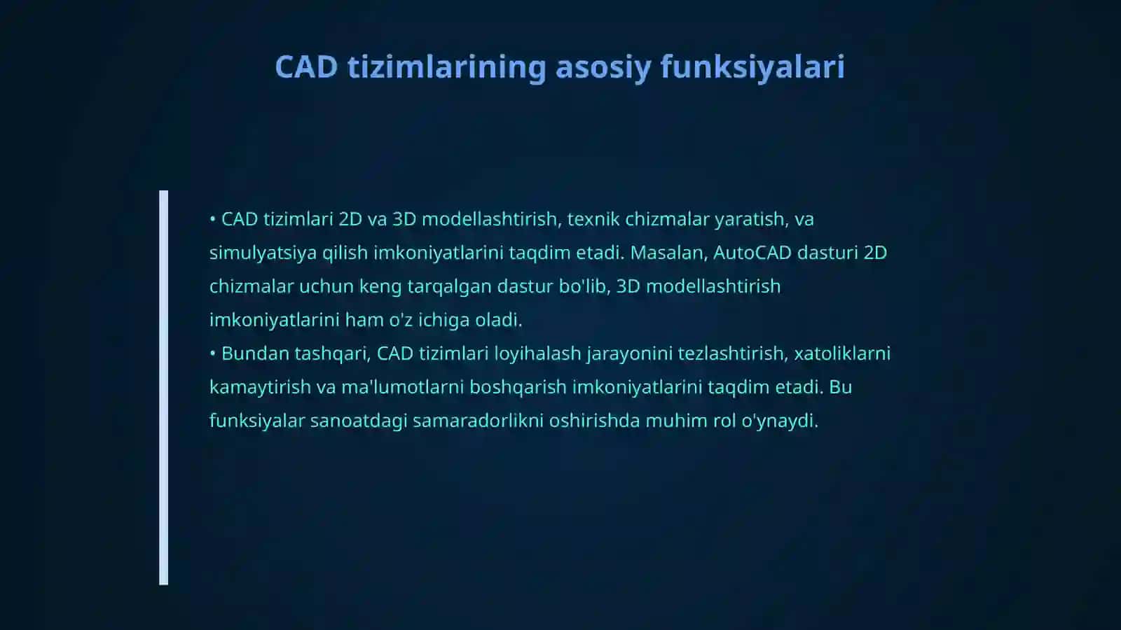 Avtomatlashgan loyihalash tizimlari CAD va ularning sanoatdagi ahamiyati 4
