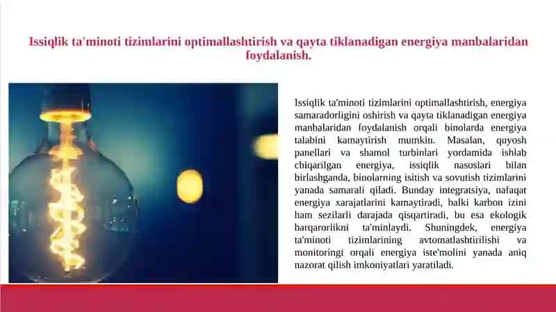 Bino va inshootlar qurilishi yer resurslaridan oqilona foydalanish. Bino va inshootlarda energiya talabi va issiqlik ta'minotini saqlash. 4