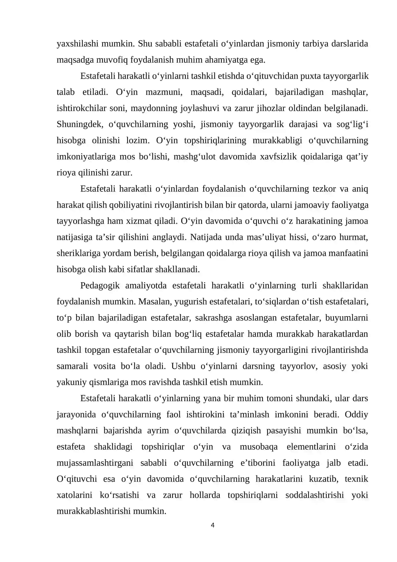 Estafetali harakatli o‘yinlarni o‘tkazish. 4