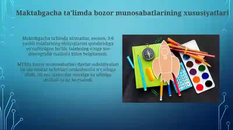 Maktabgacha talim tashkilotlarida bozor munosabatlari tushynchasi 4