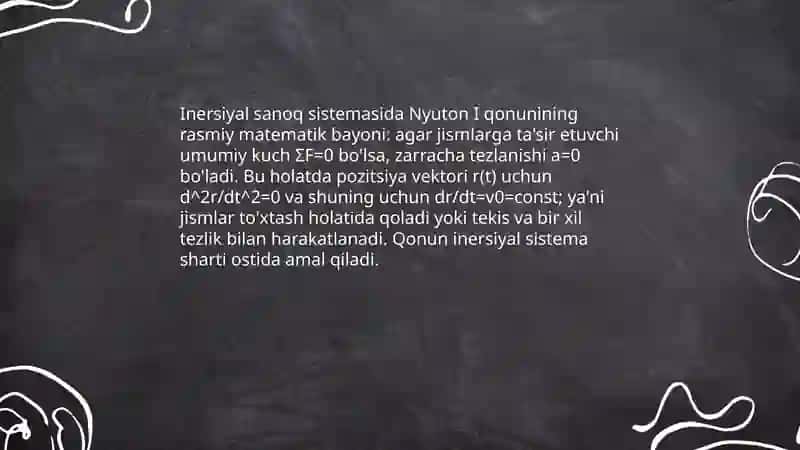 Dinamika va Nyuton I qonuni. Inersiyal sanoq sistemalari 4