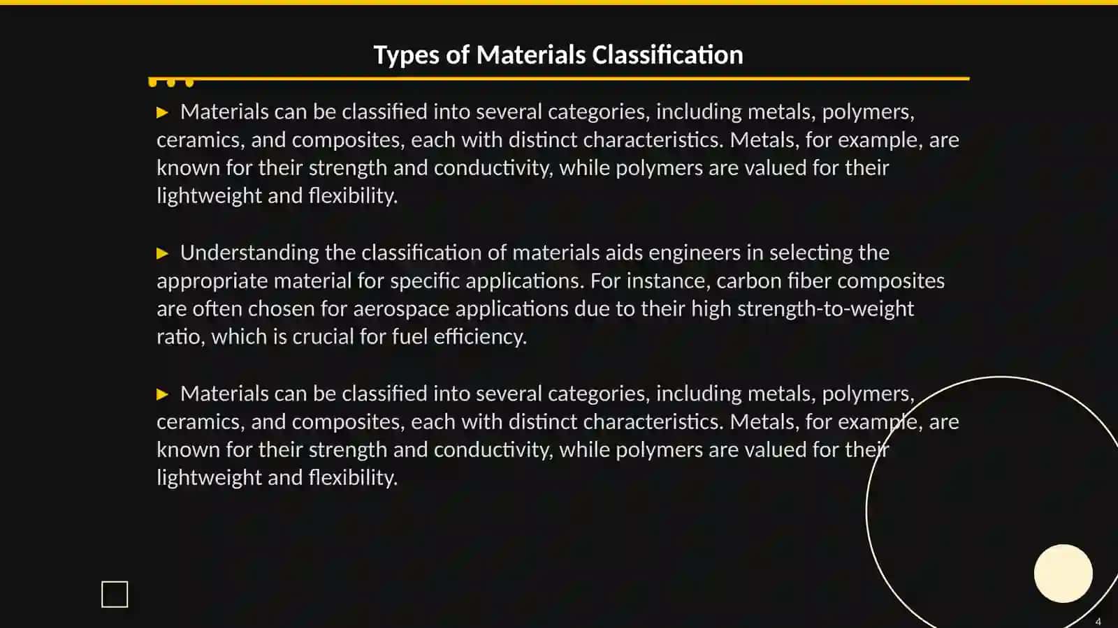Materials evaluation including all relevant materials 4