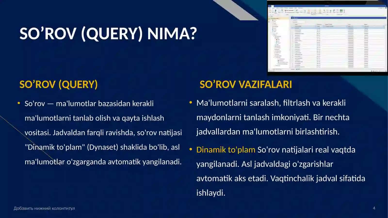ACCESS DASTURIDA SO’ROVLAR ORQALI MA’LUMOTLAR KIRITISH 4