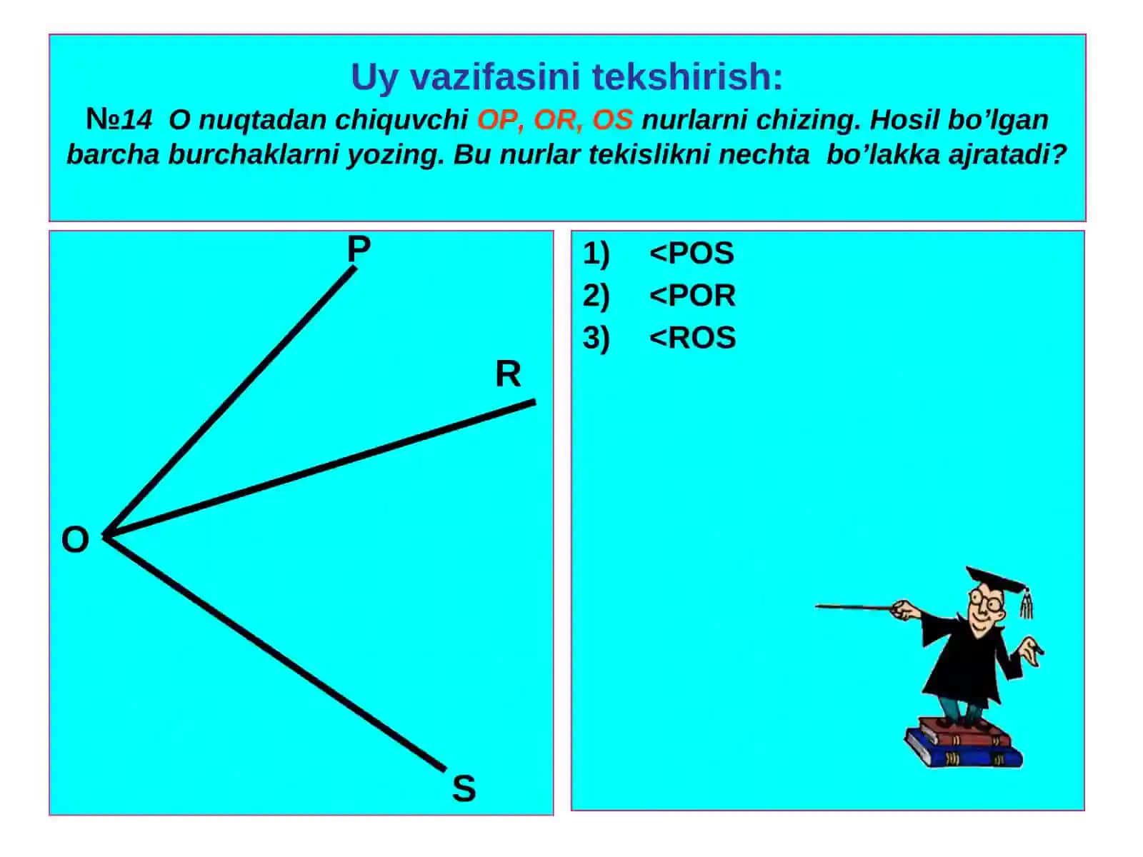 Burchaklarni o’lchash.Transportir 4