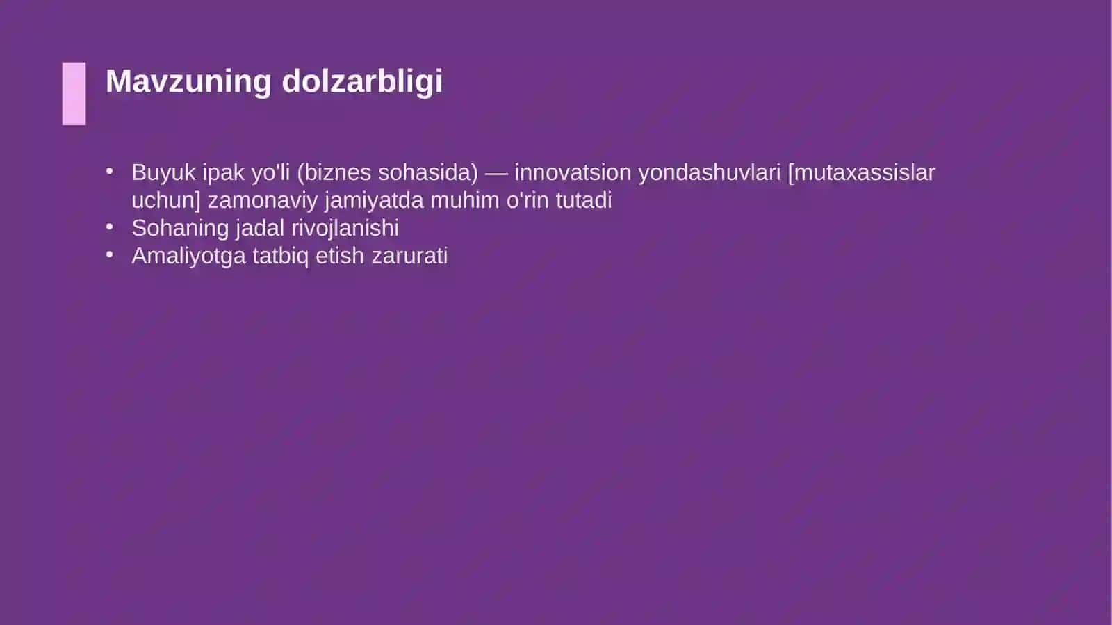 Buyuk ipak yo'li (biznes sohasida) — innovatsion yondashuvlari [mutaxassislar uchun] 4
