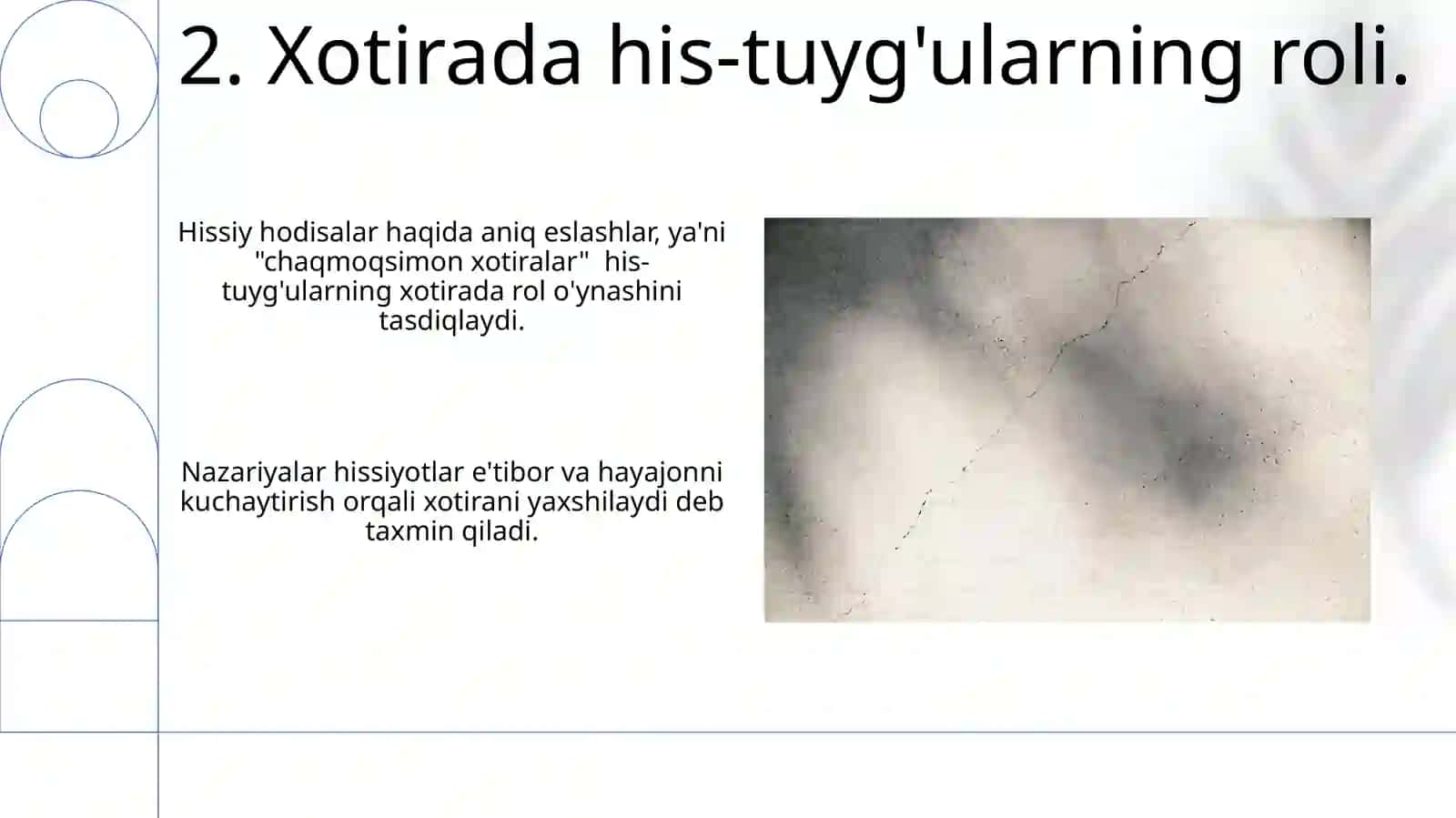 Xotiraga oid nazariyalar 4