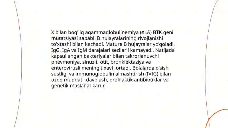 Tug'ma va orttirilgan immun tanqis xolatlar:sabablari,patogenezi,asoratlari 4