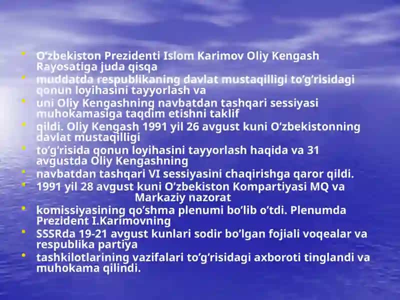 O’zbekistonmustaqilligining e’lon qilinishi va uning tarixiy ahamiyati 4