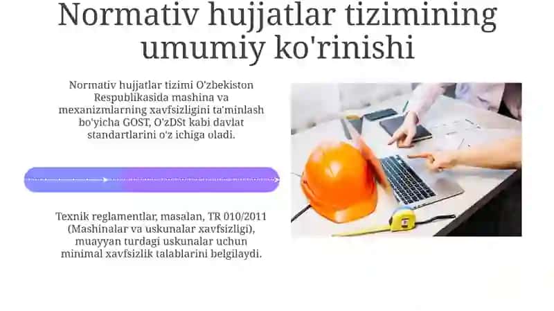 Mashina va mexanizimlar uchun texnika xavfsizligi talablari keltiriladigan me‘yoriy hujjatlar tizimi 4