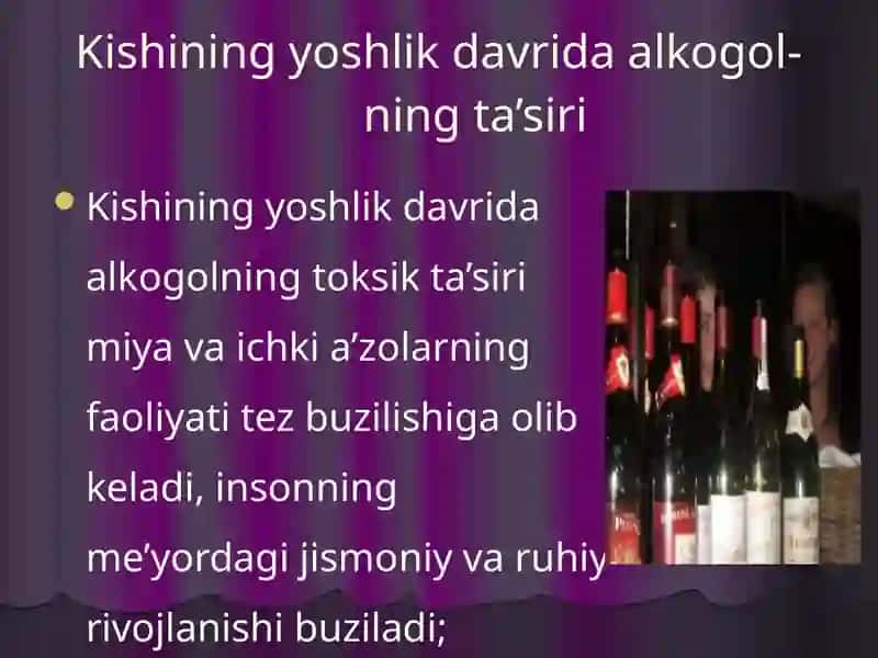 Kishining yoshlik davrida alkogol ning ta`siri 4