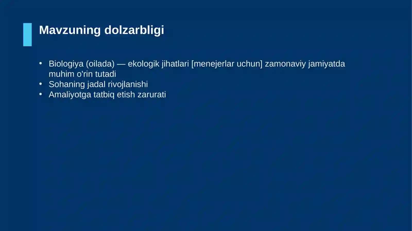 Biologiya (oilada) — ekologik jihatlari [menejerlar uchun] 4