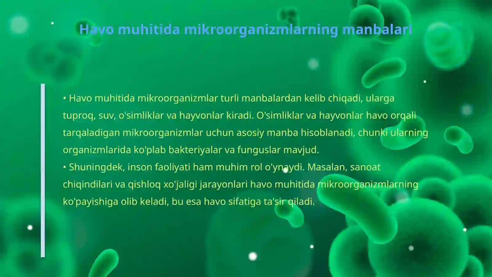 Havo muhitiga mikroorganizmlarning tarqalishi 4