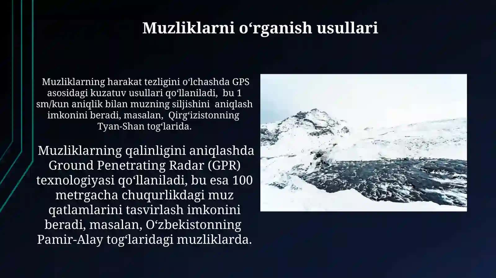 Muzliklar. Qor qoplamivaqor 4