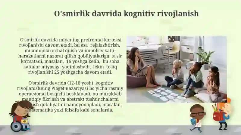 O'smirlik davrida psixik rivojlanish xususiyatlarining ahamiyati 4