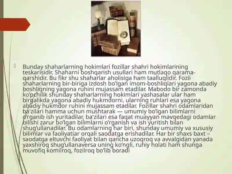 Abu Nasr Farobiyning Fozil odamlar shahri asaridan fozillar shahri hokimining fazilatlari 4