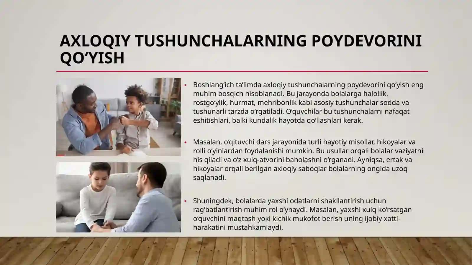 Boshlang`ich ta'limda axloqiy munosabatlar ni tarbiyalash 4