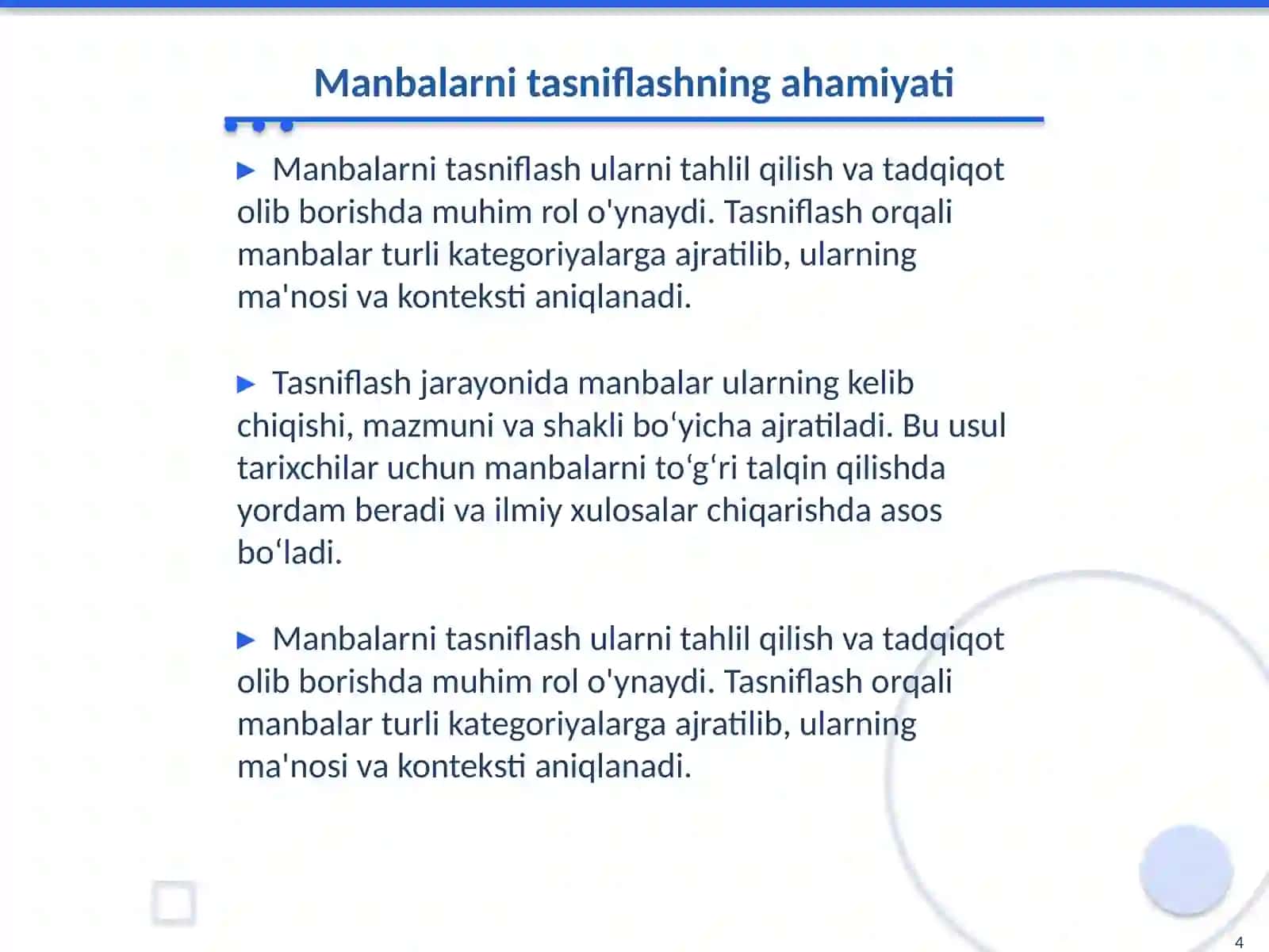 Tarixiy manbalarni turkumlash, tanlash va ilmiy tahlil qilishning umumiy yo‘l-yo‘riqlari 4