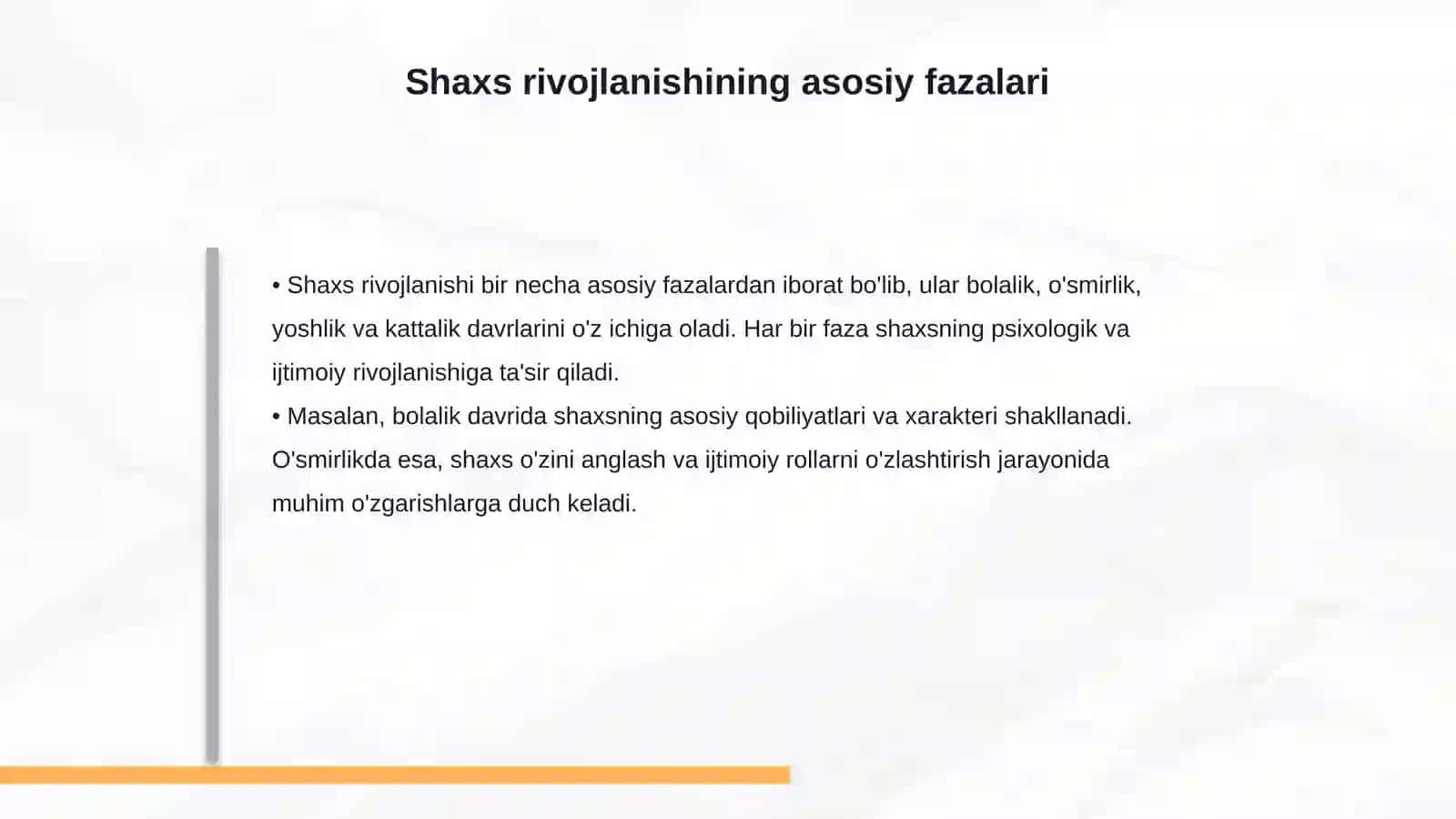 Shaxs rivojlanishining individuallik xususiyatlari va ularning roli 4