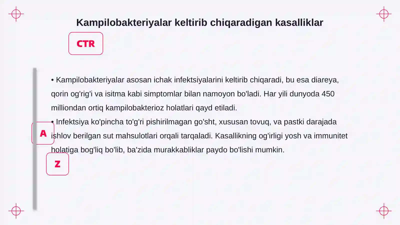 Kampilobakteriyalar va xelikobakteriyalar: umumiy ma'lumotlar 4