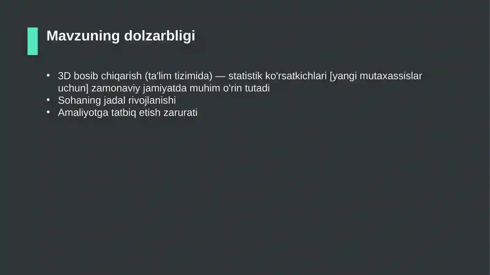 3D bosib chiqarish (ta'lim tizimida) — statistik ko'rsatkichlari [yangi mutaxassislar uchun] 4