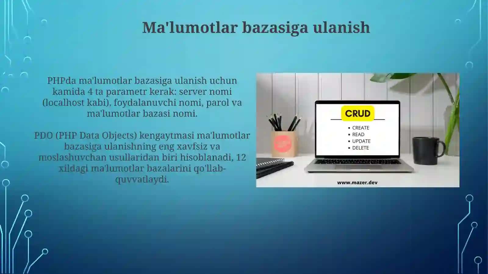 PHPda ma'lumotlar bazasi bilan ishlash (CPUD) amallari 4