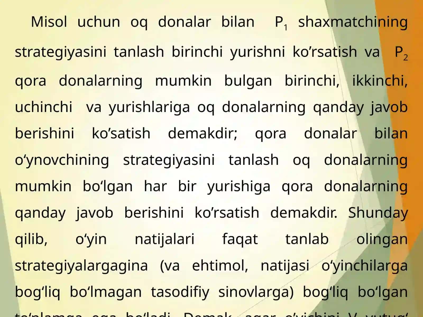 O‘YINLAR NAZARIYASI ELEMENTLARI. MATRITSALI O‘YINLAR 4