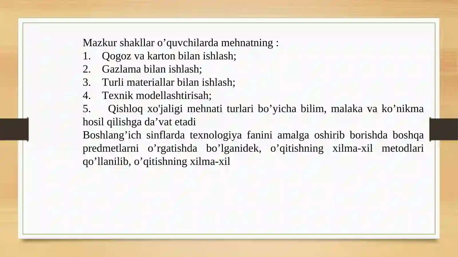 TEXNOLOGIYA TALIMIDA O’QITISHNING SHAKL VA METODLARI 4