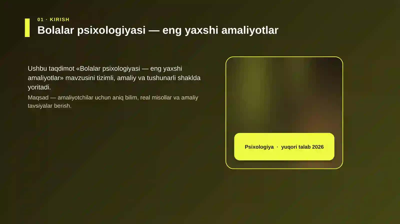 Bolalar psixologiyasi — eng yaxshi amaliyotlar 4