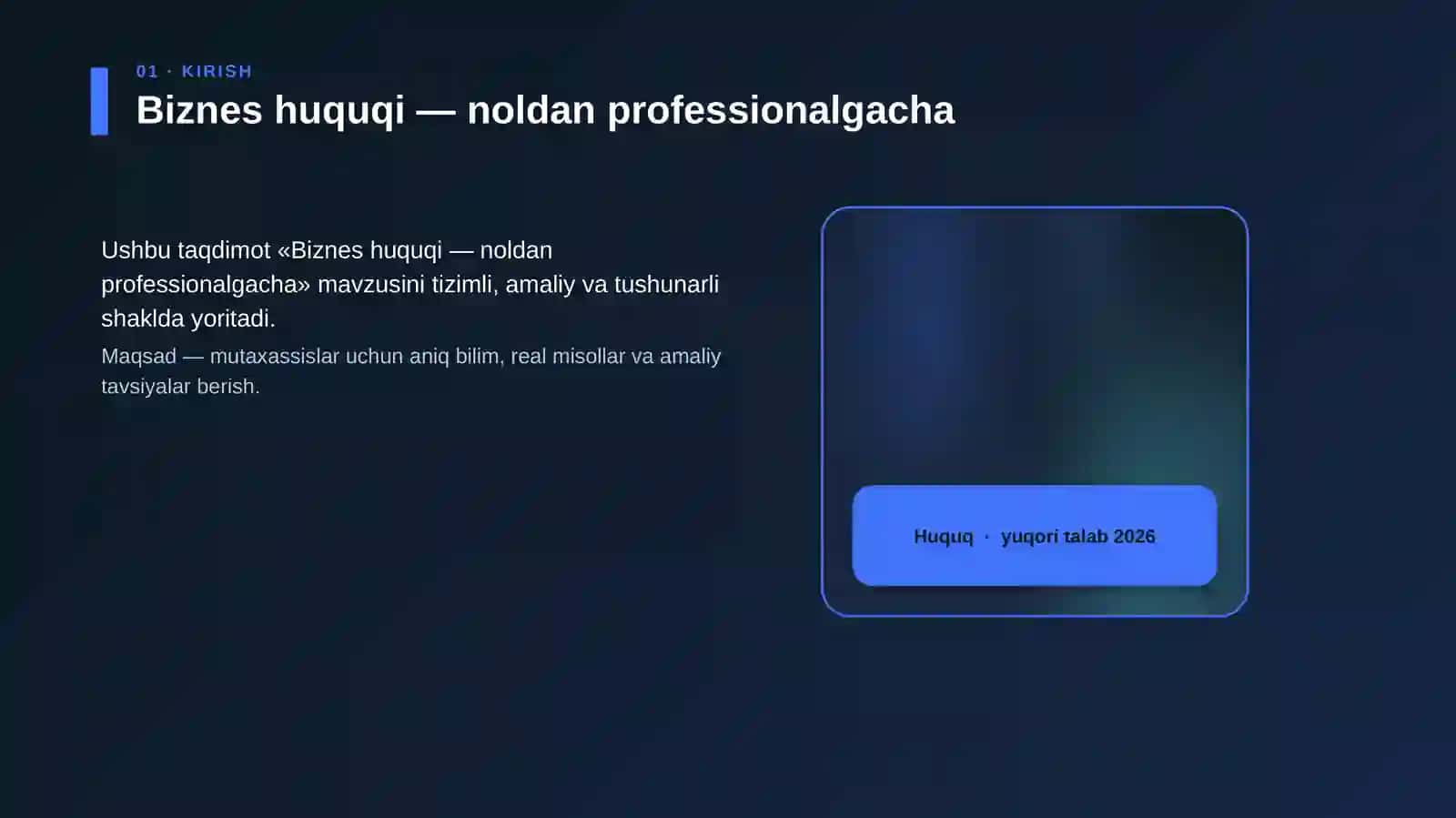 Biznes huquqi — noldan professionalgacha 4