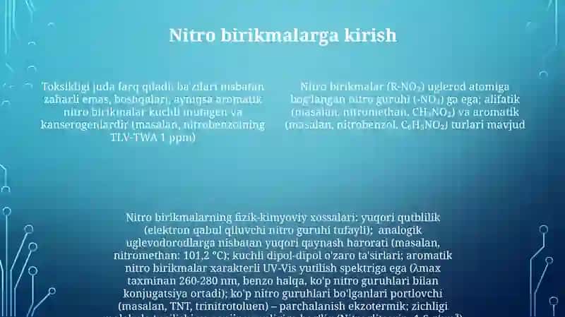 Nitro birikmalarning olinishi va fizik kimyoviy xossalari 4
