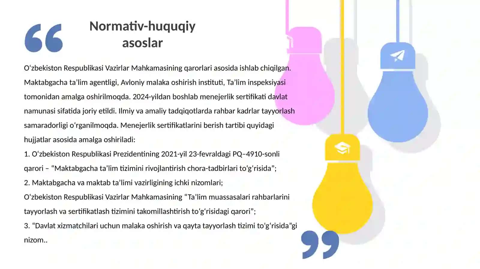 Davlat maktabgacha  ta’lim tashkilotlari direktori  lavozimiga nomzodlarga  Menejerlik sertifikatlarini  berish tartibi slaydi 4