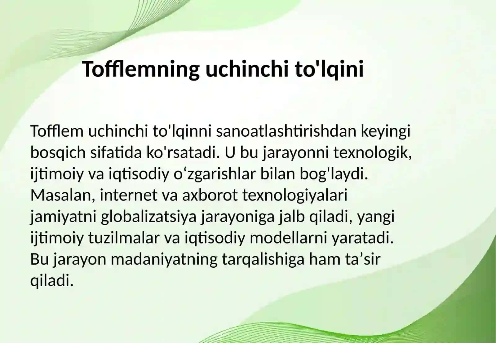 Avloniyning "Madaniyat to'lqinlari" maqolasi va E.Tofflemning "Uchinchi to'lqin" asari 4