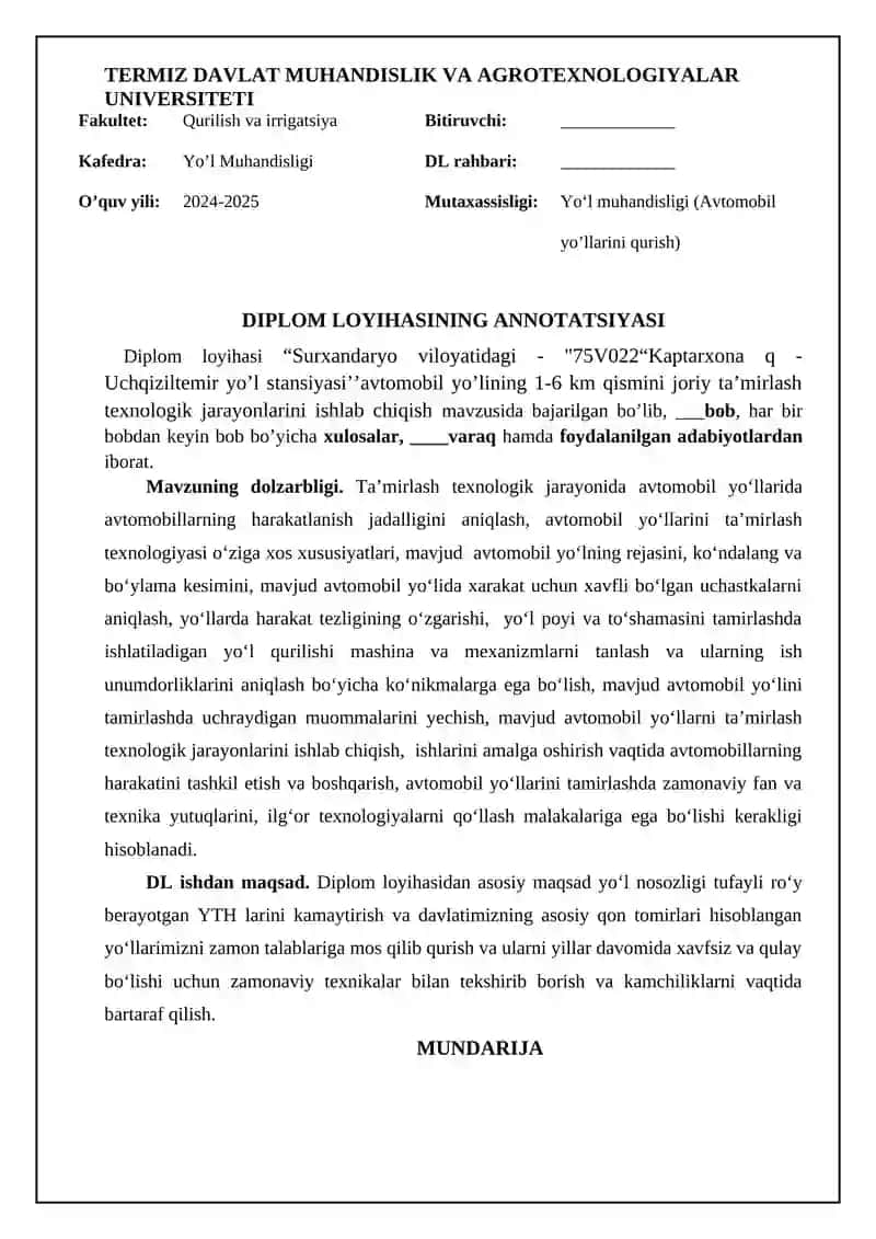 “Surxandaryo viloyatidagi - " 75V022“Kaptarxona q - Uchqiziltemir yo’l stansiyasi’’avtomobil yo’lining 1-6 km qismini joriy ta’mirlash texnologik jarayonlarini ishlab chiqish 4