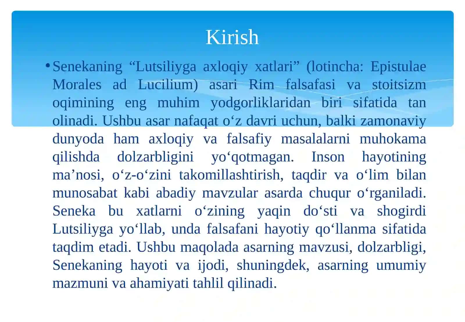 Senekaning “Lutsiliyga axloqiy xatlari” asari 4
