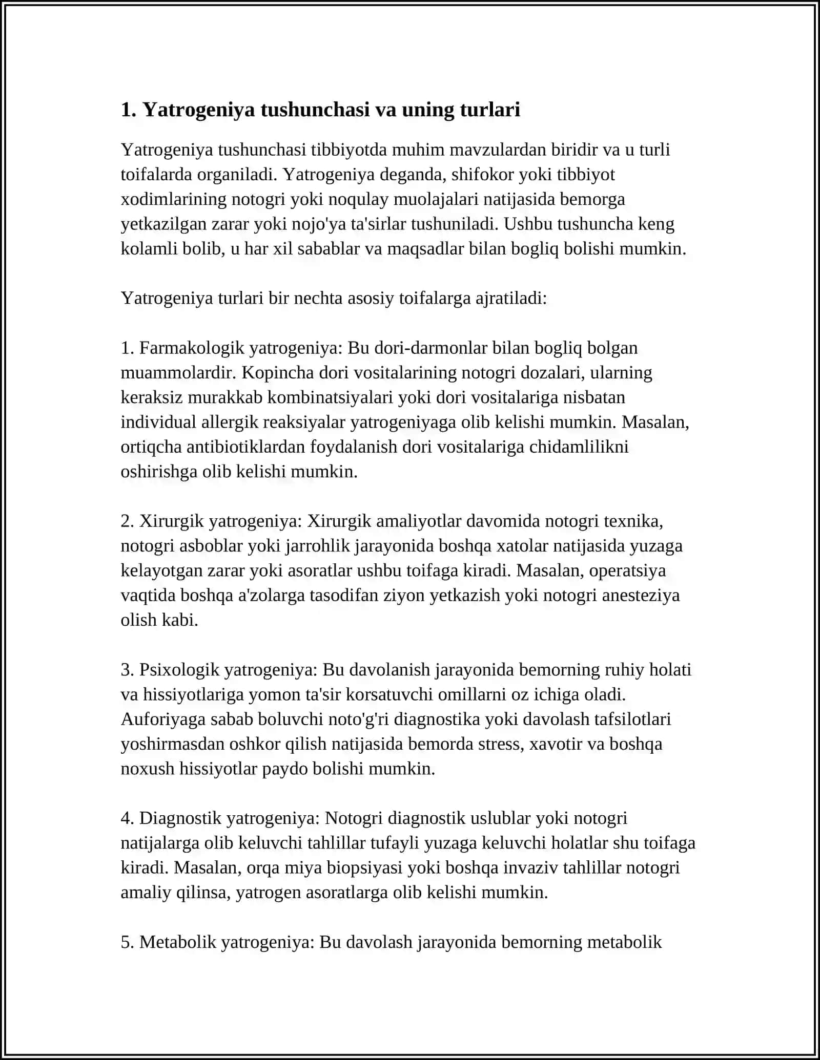 Yatrogeniya turlari. Evtanaziya. Bemorlarni parvarishlashda qo'llanadigan zamonaviy tibbiy vositalar haqida ma'lumot 4