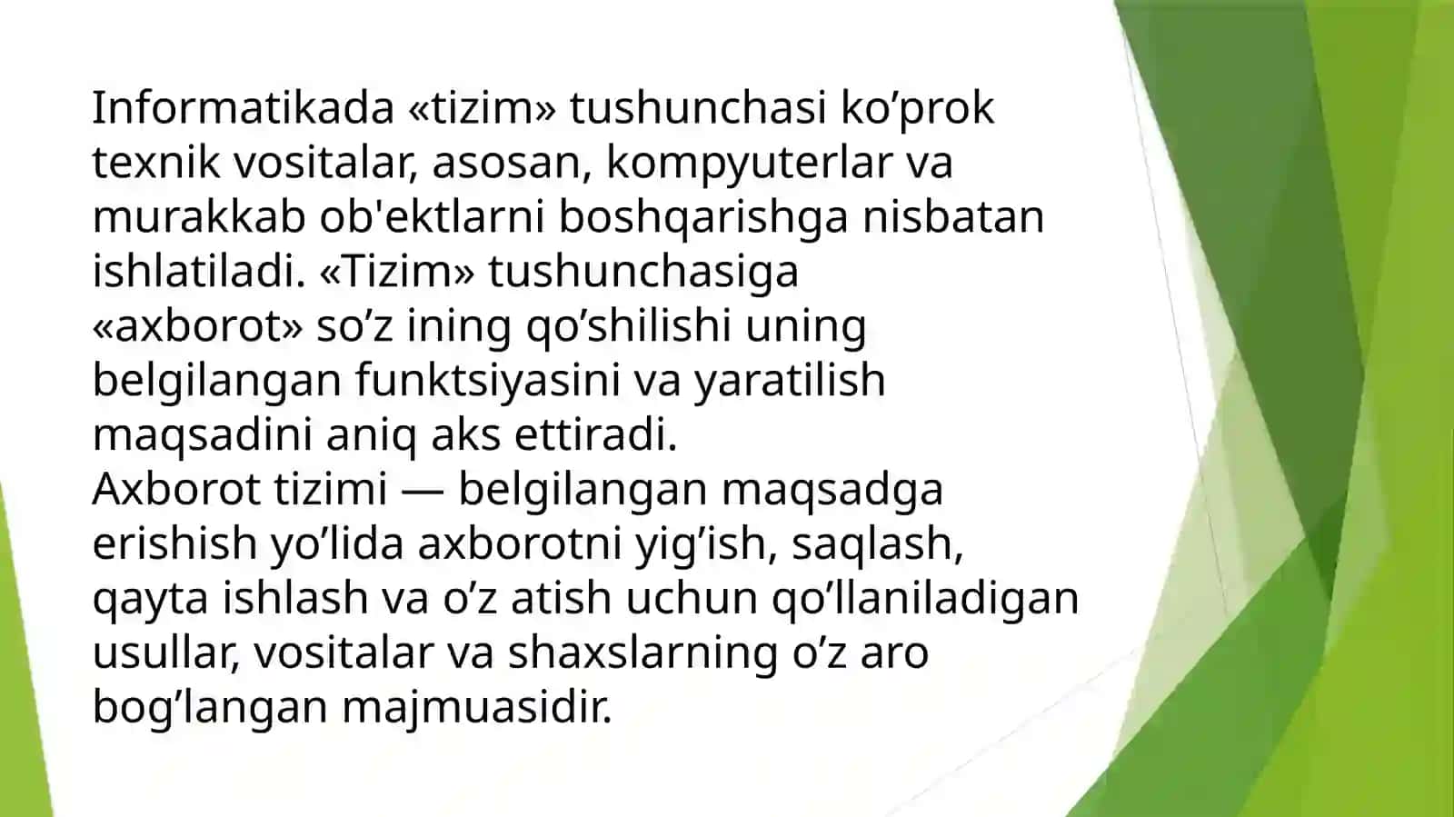 Axborot jarayoni. Axborot tizimi. Axborot tizimlarining turlari 4