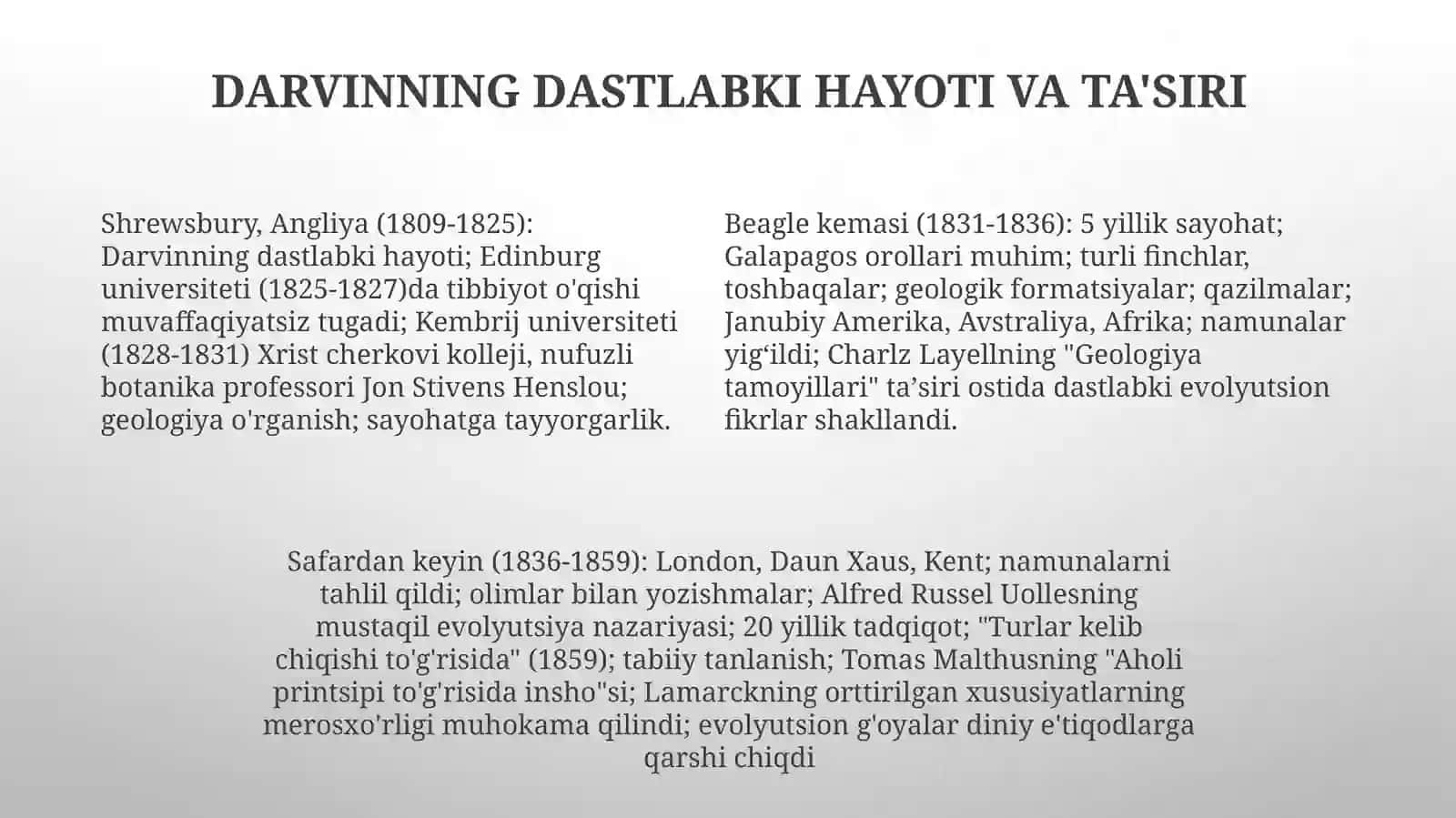 Ch.Darvining hayoti ilmiy faoliyati, va boshqa olimlarning evolutsiyaga oid asarlarini oʻrganish 4