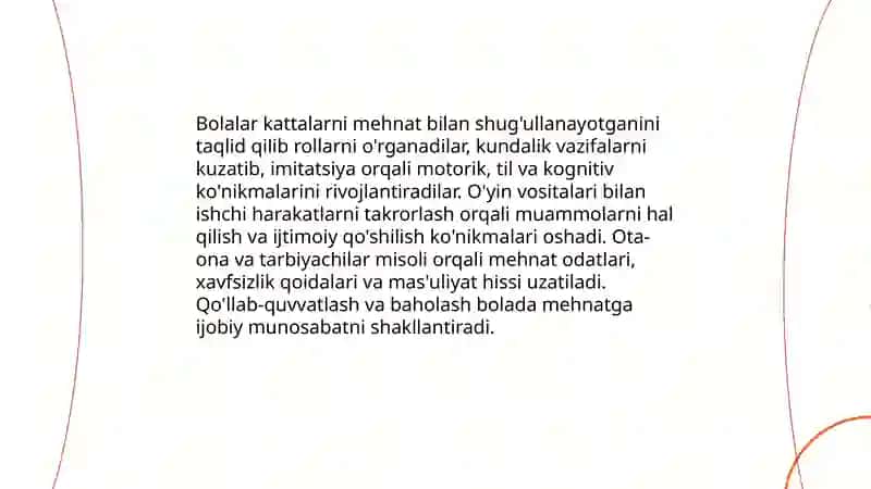 Ilk yoshdagi bolalarning kattalar mehnatiga munosabati 4