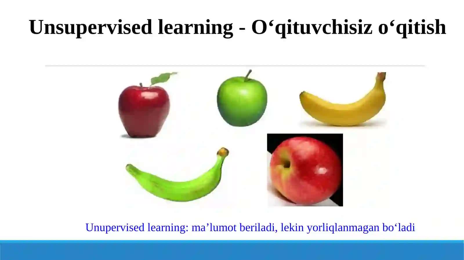 O‘qituvchi sizo‘qitish algoritmari (Unsupervised learning algoritmlari) 4