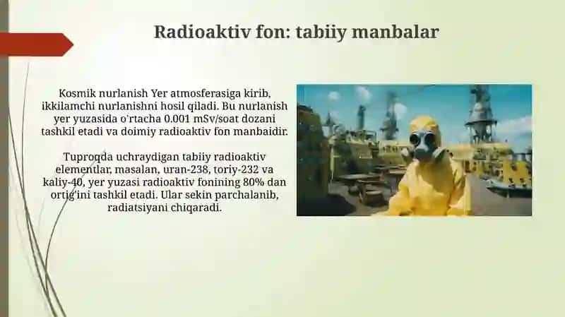 Radioaktivlik Radioaktiv fonTexnogenradionuklidlar 4