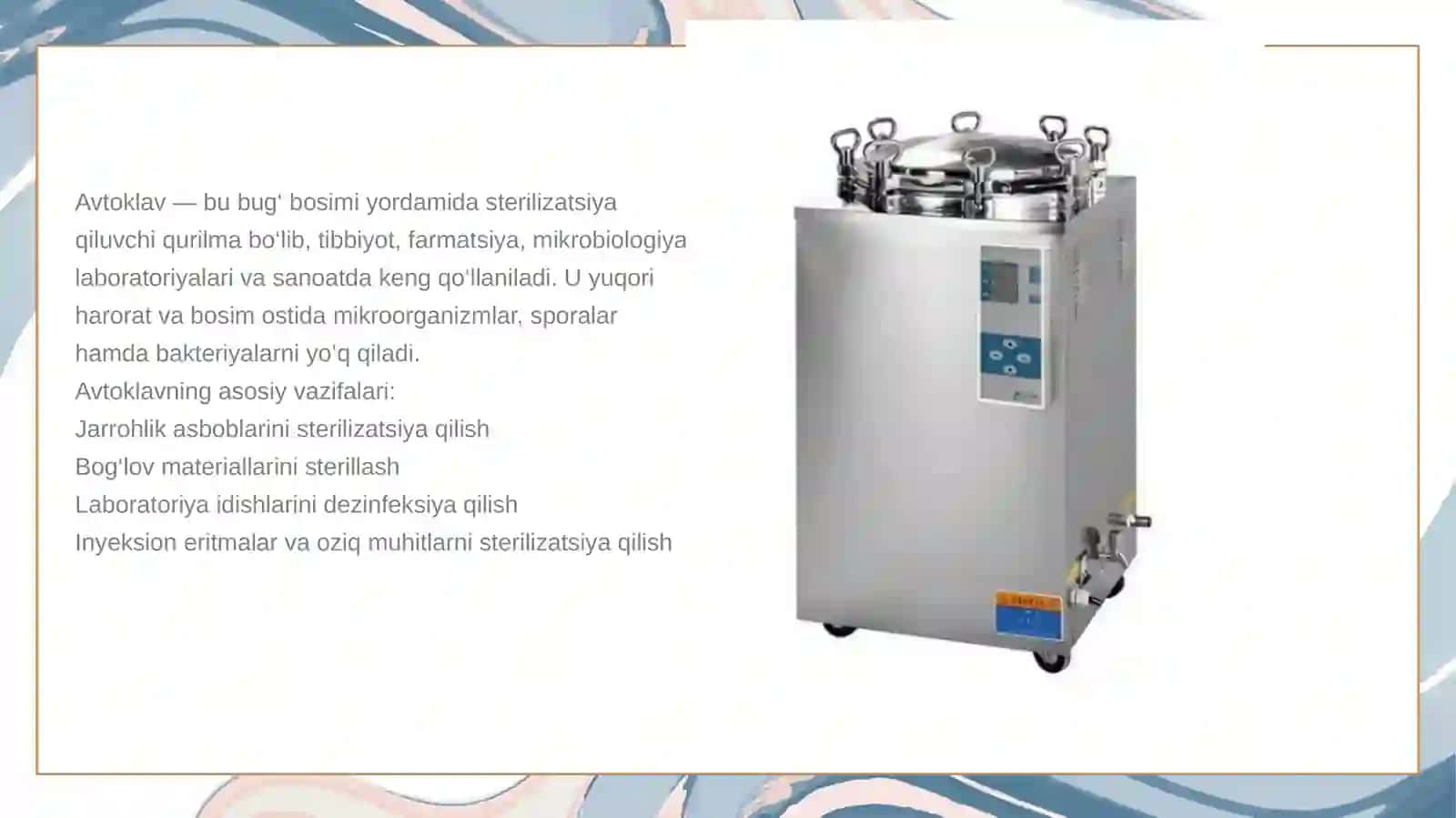 Oquvchan parli sterilizatorlar. Sterilizator.Avtoklav tuzilishi. Ko‘z tomchilari, namlamalari texnologiyasini o‘ziga xos tomonlari. Qiyinchilik tug‘diradigan retseptlar algoritmi 4