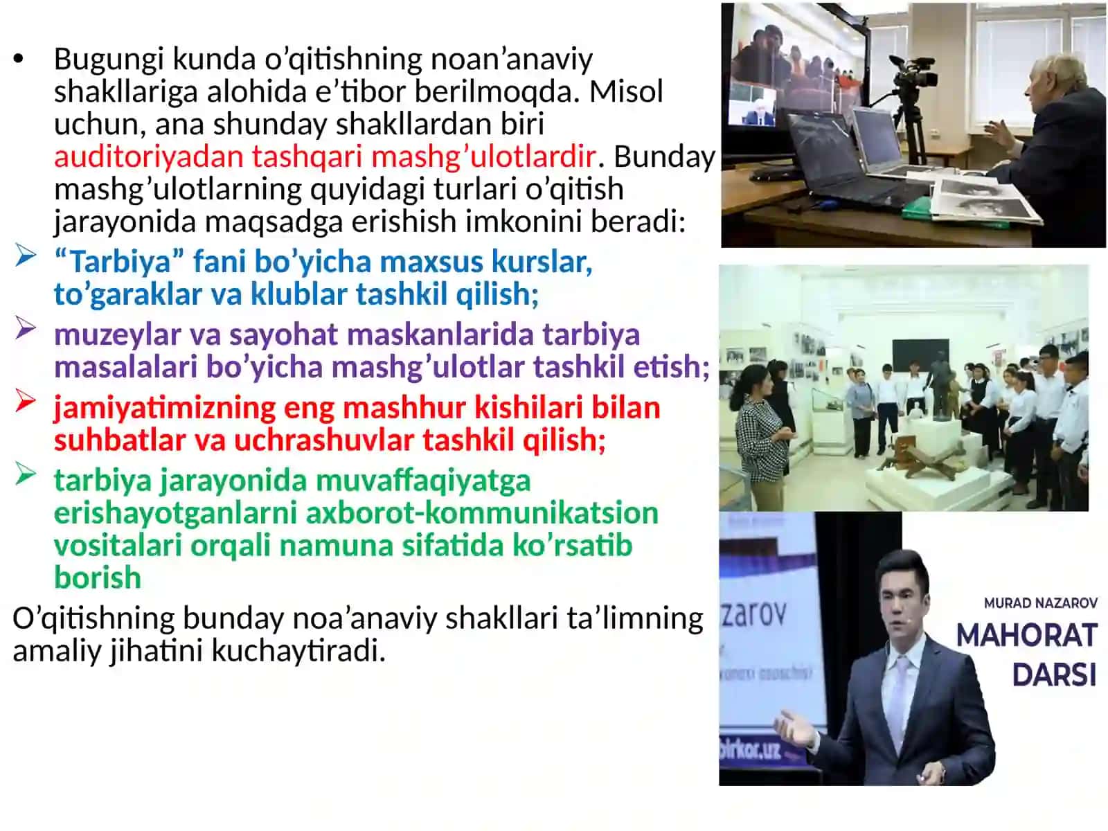 O’qitishning noan’anaviy shakllari xususiyatlari 4
