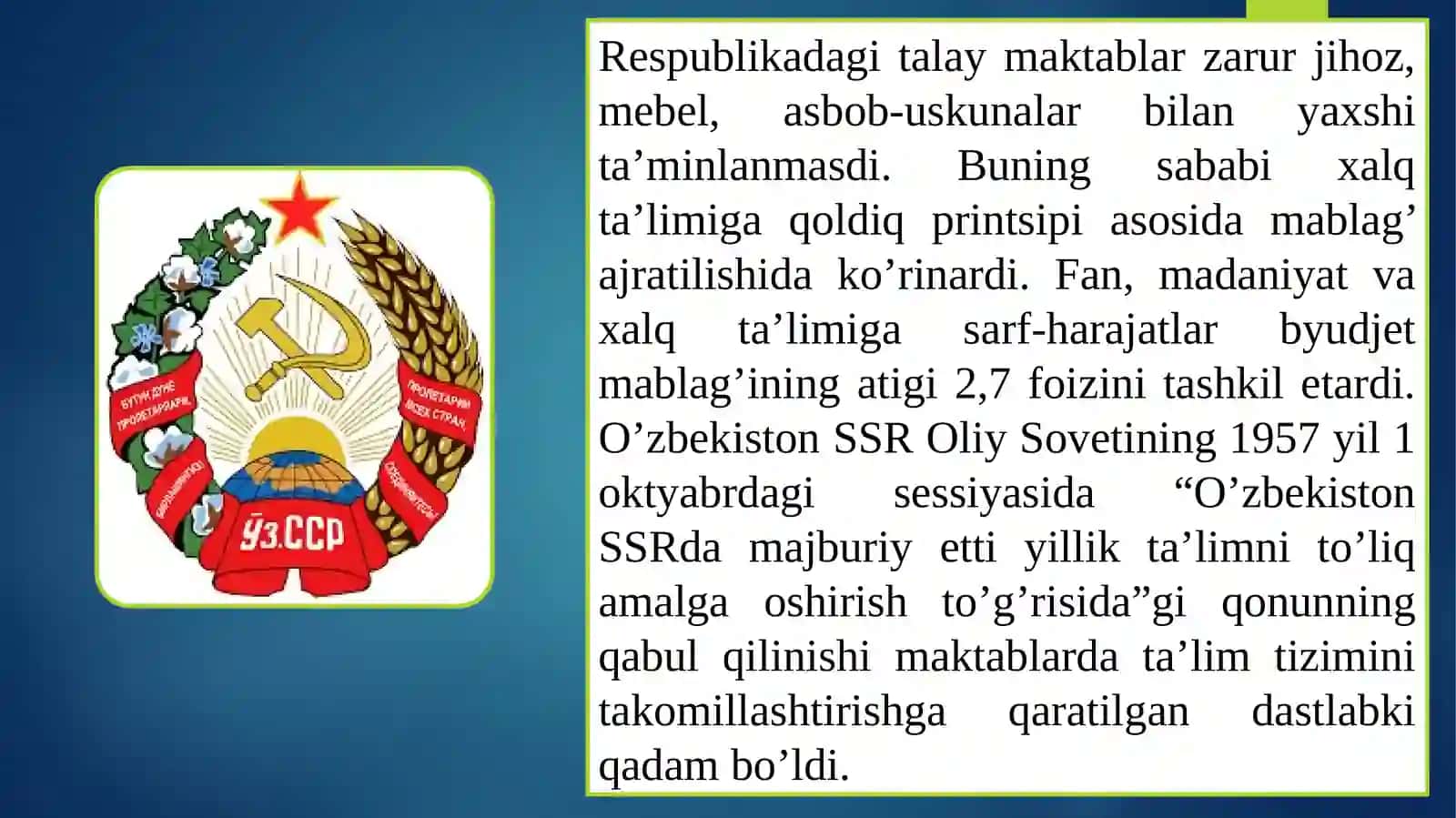 1945-1991-yillardao'zbekistobdatalimtizimivapedagogikafanirivoji 4
