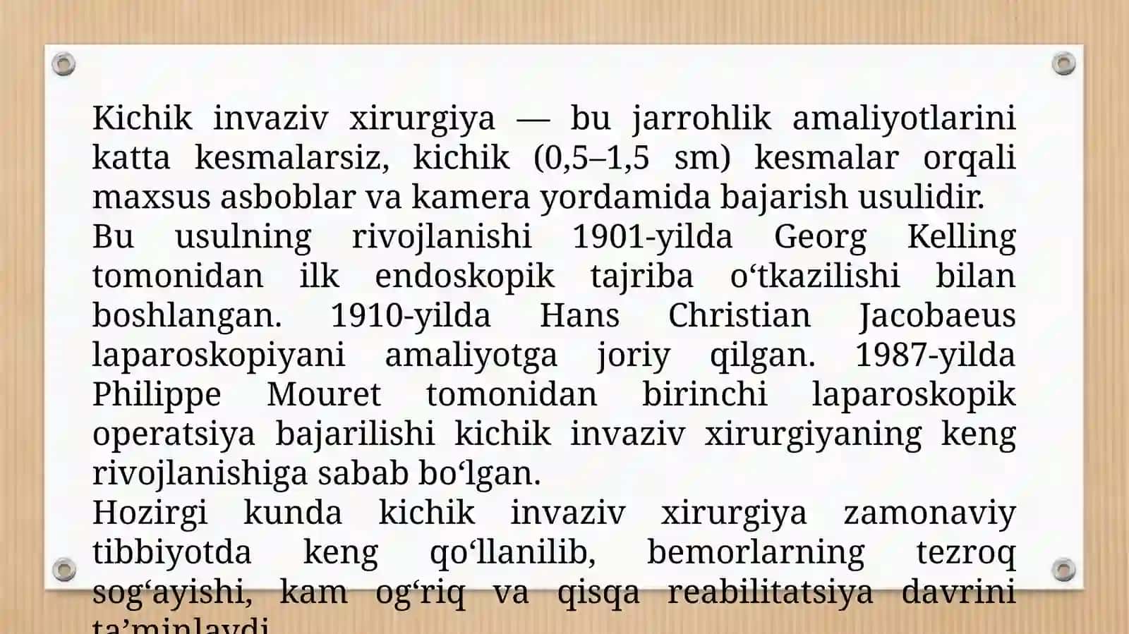 Xirurgiyadagi kichik invaziv zararlar, ularning afzalliklari 4
