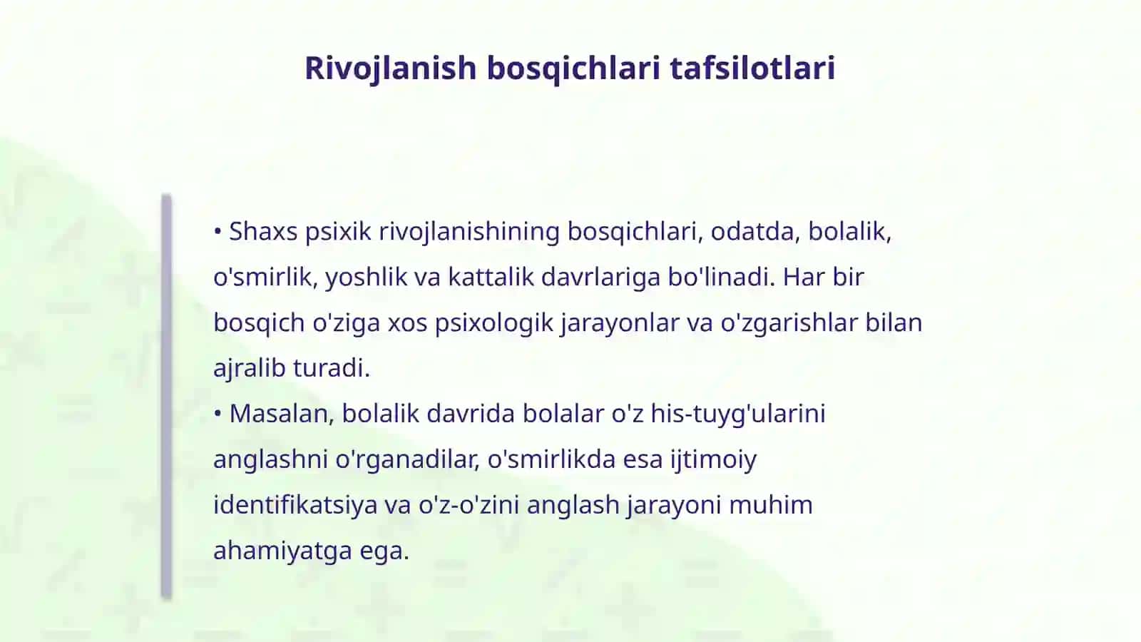 Shaxs psixik rivojlanishini bosqichlari 4