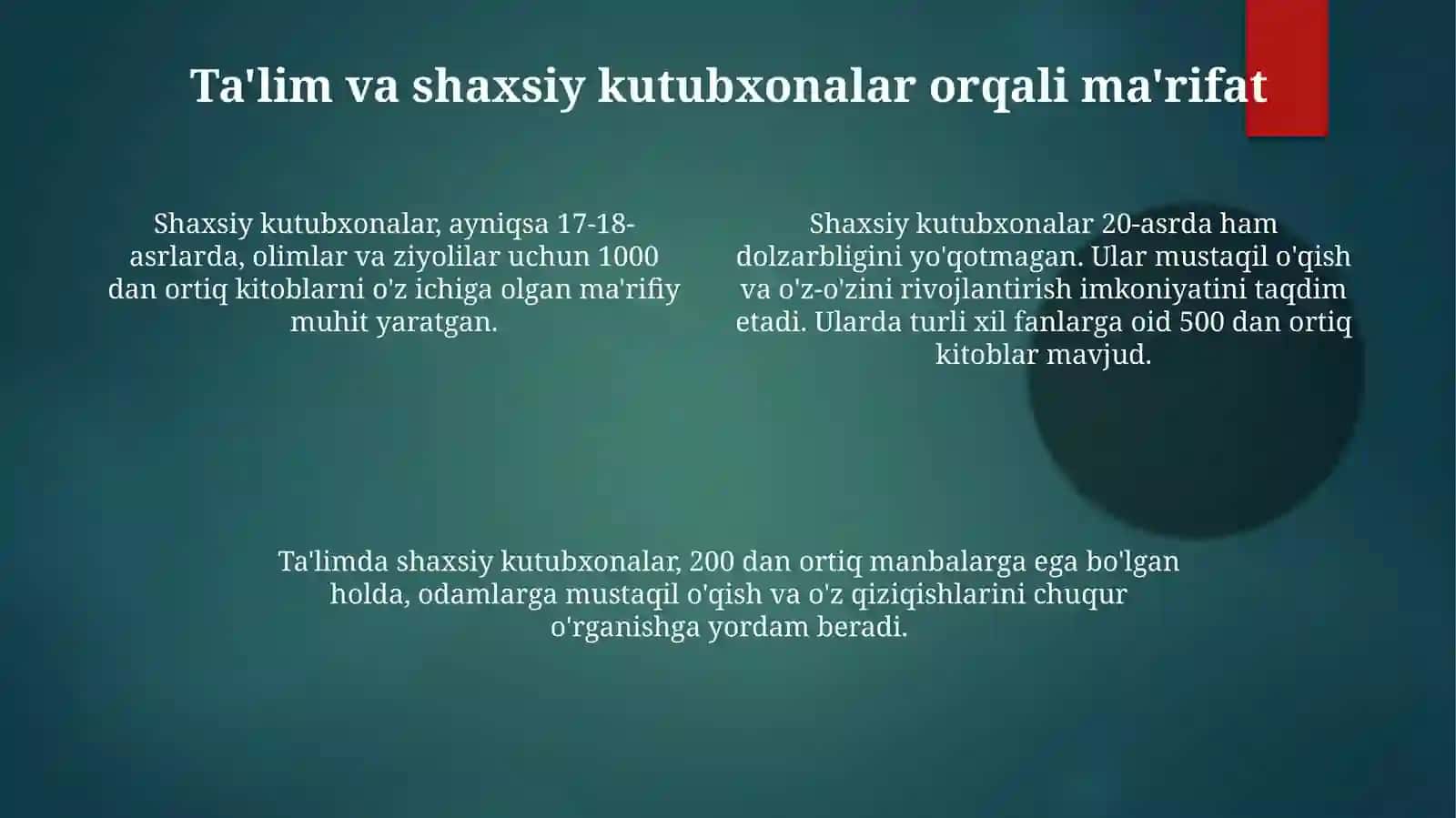 Taʼlim va maʼrifatda shaxsiy kutubxonalar 4