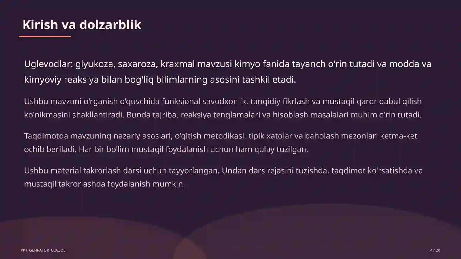 Uglevodlar: glyukoza, saxaroza, kraxmal (11-sinf) Kimyo (7–11) 4