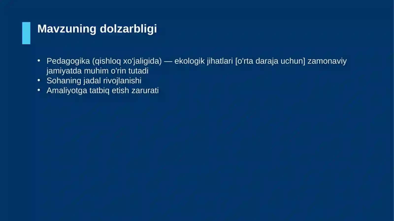 Pedagogika (qishloq xo'jaligida) — ekologik jihatlari [o'rta daraja uchun] 4