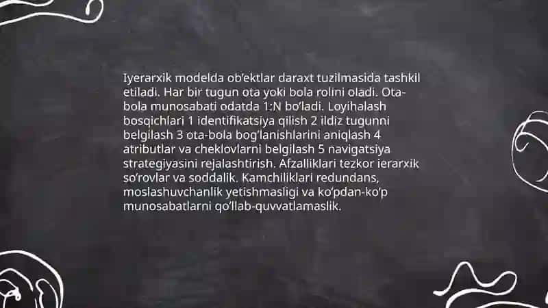 Ob’ektning relyatsion, iyerarxik va semantik modellar asosida ishlab chiqish va bir-biri bilan taqqoslash 4