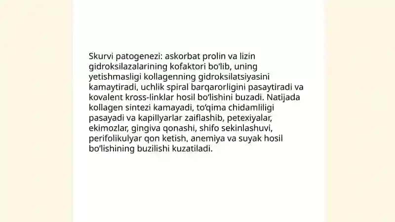 Avitaminoz C va bu xolatda biriktiruvchi to‘qimada modda almashuvining buzilishlari 4